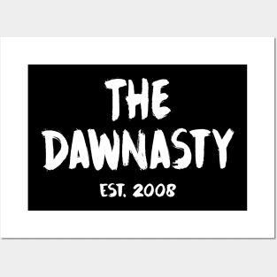 The Dawnasty, Est. 2008 - White Posters and Art